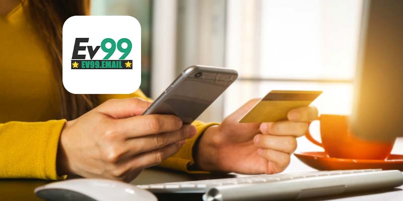 Rút tiền Ev99 xanh chín, nhanh chóng và an toàn